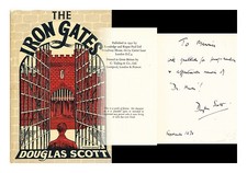 Scott, Douglas Le Porte Di Ferro / Di Douglas Scott 1951 Prima Edizione Rilegato