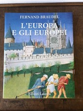 L'Europa e gli europei. Editori Laterza. 1° edizione 1992