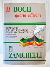 Dizionario "Il Boch" Bilingue FRANCESE ITALIANO Quarta Edizione Vocabolario ?✍️