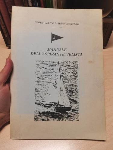 Manuale dell aspirante velista - dell'aspirante,