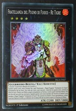 FRATELLANZA DEL PUGNO DI FUOCO RE TIGRE Super Rara in Italiano FIGA-IT027 YUGIOH