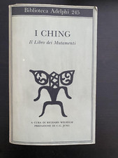 "I CHING, IL LIBRO DEI MUTAMENTI", RICHARD WILHELM, ADELPHI, 1991