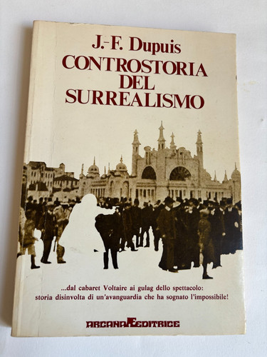 Contro storia del surrealismo - storia,