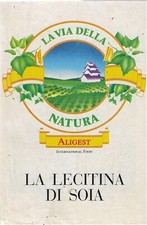"La lecitina di soia" di W. Schafer e V. Wywiol