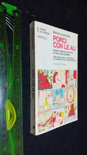 LIBRO ;  PORCI CON LE ALI di ROCCO E ANTONIA SAVELLI 1976