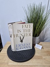  Fate is the Hunter by Ernest