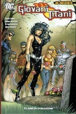 Dc Presenta GIOVANI TITANI parte 1 di G. Johns cartonato ed.Planeta SU29