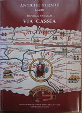 ANTICHE STRADE DEL LAZIO, VIA CASSIA VIA CIMINA, D. CAVALLO, POLIGRAFICO 1992