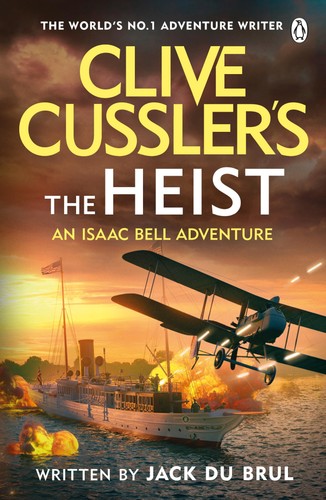 Clive cussler the heist - clive,