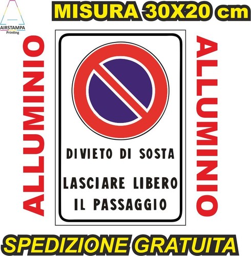 Cartello divieto sosta - cartello,