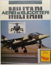 libro aerei e elicotteri militari mondadori 1991 caproni ansaldo fokker piaggio