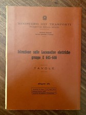 Istruzione sulle Locomotive Elettriche Gruppo E 645-646 - F.S. 1964