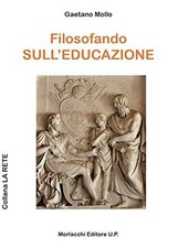 Filosofando sull educazione - filosofando, sull'educazione