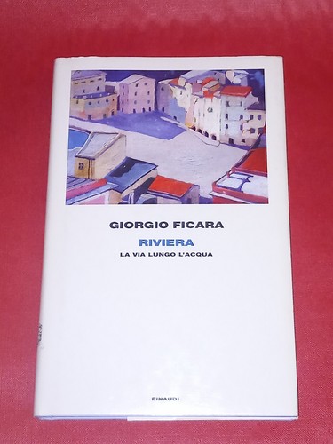 Riviera giorgio ficara - giorgio,