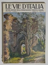 16543 Le vie d'Italia 4/1941 - ill. Grossi - Amm. Nelson - Falchi Montagna Nera