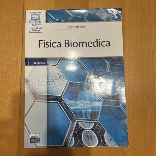 Fisica biomedica - fisica,