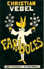 Fariboles (des chardons... et des ros... - Christian Vebel - V185712