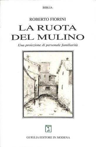 Ruota del mulino - ruota,