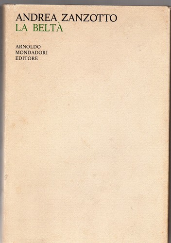 Andrea zanzotto beltà - la,