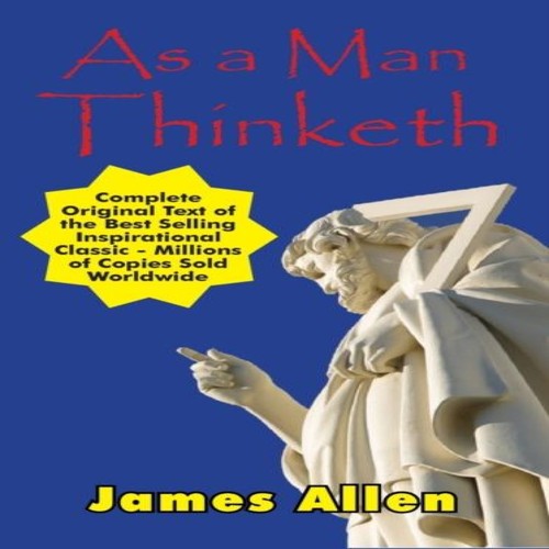 Man thinketh complete - man,