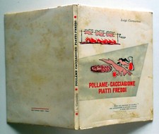 LUIGI CARNACINA POLLAME CACCIAGIONE PIATTI FREDDI E.N.A.L.C.