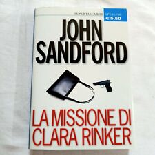 Libro economico best seller JOHN SANDFORD LA MISSIONE DI CLARA RINKER Thriller