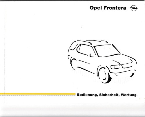 Opel frontera manuale - uso, e