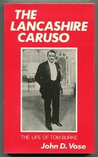 The Lancashire Caruso: Life of