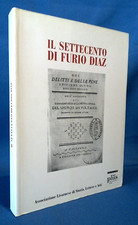 Il Settecento di Furio Diaz. Edizioni Plus 2006. Locale Livorno Politica Storia