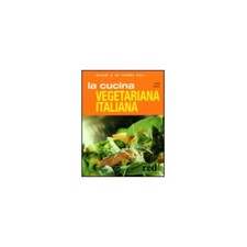 LIBRO LA CUCINA VEGETARIANA