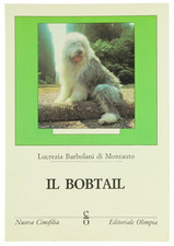 IL BOBTAIL. Barbolani di Montauto Lucrezia. 1987