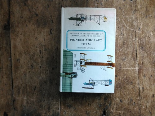 Pioneer aircraft 1903 - 1903-14, by