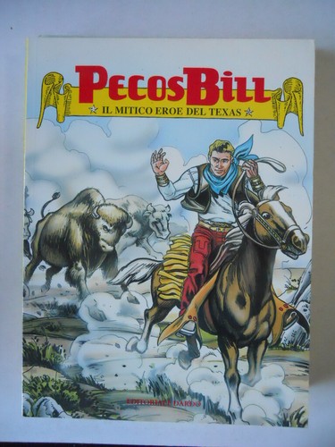 Pecos bill mitico - il,