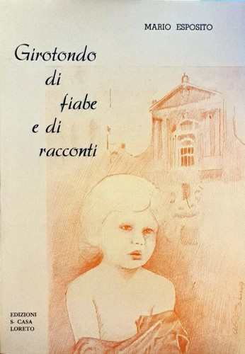Libro girotondo fiabe di - e,