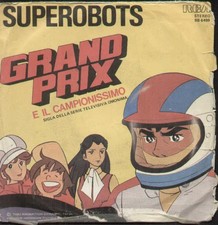 Superobots - Grand Prix E Il Campionissimo  Daltanious [Vinile 7 pollici - 45 Gi