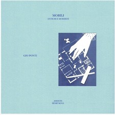 Gio Ponti, MOBILI antichi e moderni  Henry Beyle 2021