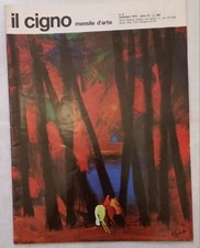 IL CIGNO ARTE 6/1974 CASCELLA COLANZI BARTOLOMEO GATTI CEDRASCHI D'ACCARDI