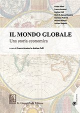 mondo globale una storia economica aa.vv 8892107593