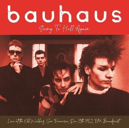Bauhaus going hell - bauhaus, to