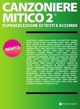 CANZONIERE MITICO 2 SPARTITI
