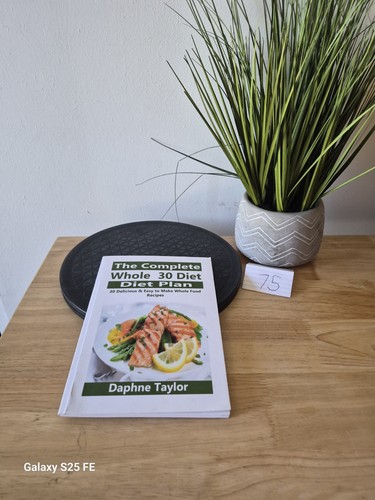 The complete whole - 30, diet