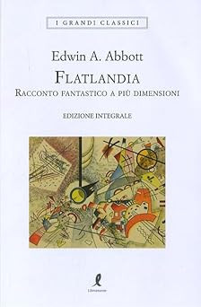 Flatlandia racconto - flatlandia.,