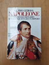 Libro Napoleone un rivoluzionario alla conquista di un'impero Mondadori 1995