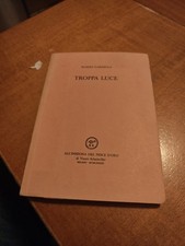 GARDELLA MARIES - TROPPA LUCE