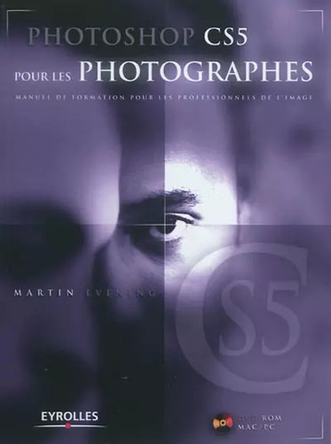 Photoshop cs5 pour les - cs5,