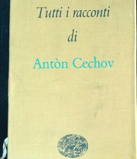 TUTTI I RACCONTI DI ANTON CECHOV. 3VV CECHOV ANTON EINAUDI 1960 I MILLENNI