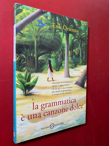 Erik orsenna la grammatica - erik,