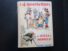I 4 MOSCHETTERI NIZZA E MORBELLI PERUGINA BUITONI ILLUSTRAZIONI BIOLETTO 1936 !!