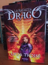 La ragazza Drago - V L'ultima battaglia - 1 Ed Mondadori 2012