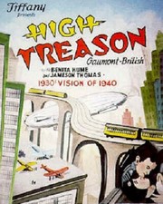 High Treason  DVD - James Carew dir. Elvey  Vintage Brirish Silent Drama 1929
